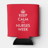 Blijf kalm het is verpleegkundigen week koelboxxen blikjeskoeler (Achterkant)