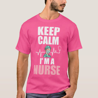 Blijf kalm Ik ben een verpleegster hartslagarts Ge T-shirt