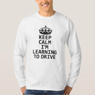 Blijf kalm Ik leer rijden, Leerling Driver T-shirt