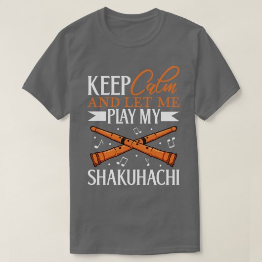 Blijf kalm Ik speel Shakuhachi T-shirt (Design voorkant)