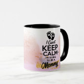 Blijf kalm, ik word mama. Cadeau nieuwe moeder. Mok (Voorkant rechts)