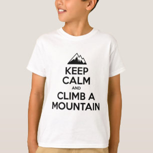 Blijf kalm klimmen in een berg t-shirt
