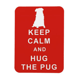 BLIJF KALM KNUFFEL DE PUG MAGNEET VERJAARDAG
