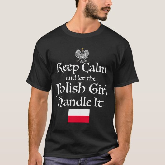 Blijf kalm Laat de Poolse omgaan met het Polen vla T-shirt (Voorkant)