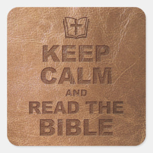 Blijf kalm Lees de Bijbel Vierkante Sticker