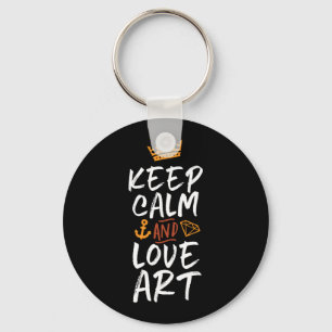 Blijf kalm Love Art Artist Painter Creative People Sleutelhanger