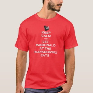 Blijf kalm MacDonald Thanksgiving Shirt