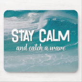 Blijf kalm met Ocean Wave Muismat (Voorkant)