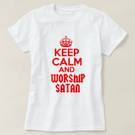 Blijf kalm met satan t-shirt (Design voorkant)