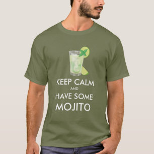 Blijf kalm - Mojito T-shirt