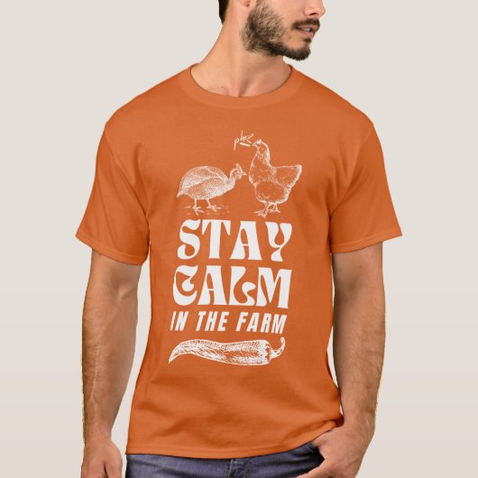 Blijf kalm op de boerderij Wit Groot print opties T-shirt (Voorkant)
