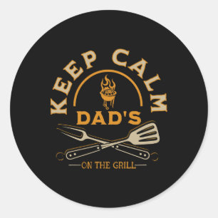 Blijf kalm papa is op de grill voor vaders die hou ronde sticker