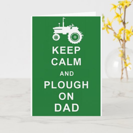 Blijf kalm ploegen op papa vaders dag verjaardag K Kaart (Gele Bloem)