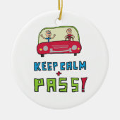 Blijf kalm rijden testen keramisch ornament (Voorkant)