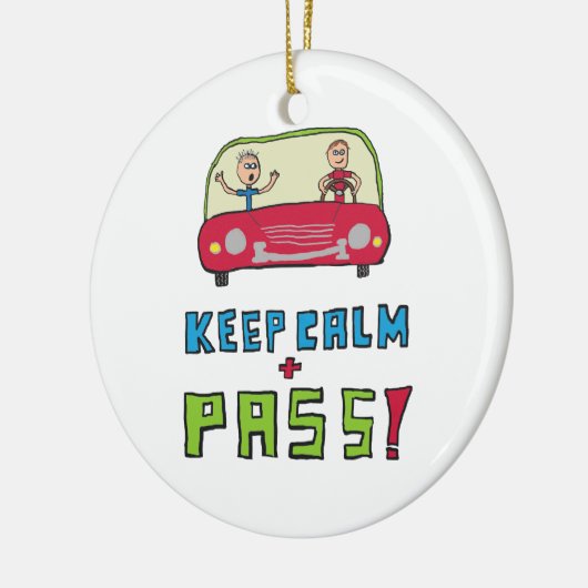 Blijf kalm rijden testen keramisch ornament (Links)