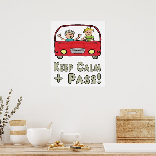 Blijf kalm rijden testen poster (Keuken)