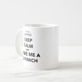 BLIJF KALM; SAMMICH TIME KOFFIEMOK (Voorkant links)