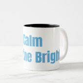 Blijf kalm Shine Bright Meditatie Quote Mokken (Voorkant rechts)