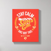 Blijf kalm Supergirl. Canvas Afdruk (Voorkant)