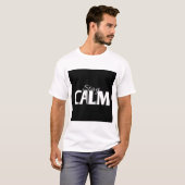 Blijf Kalm tekst gedrukt T-shirt (Voorkant volledig)