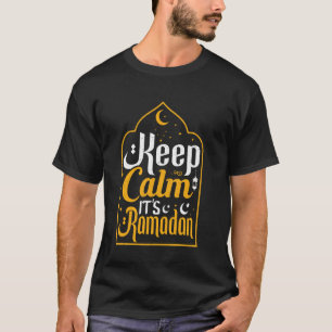 Blijf kalm tijdens de ramadan t-shirt