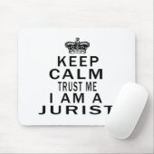Blijf kalm vertrouwen, ik ben jurist muismat (Met muis)