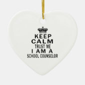 Blijf kalm vertrouwen Ik ben schooladviseur Keramisch Ornament (Voorkant)