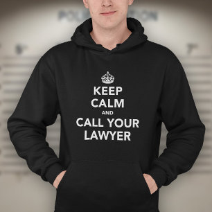 Blijf Kalmaan En Bel Je Advocaat   Grappige Advoca Hoodie
