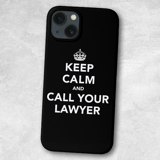 Blijf Kalmaan en Bel je Advocaat | Grappige Rechts Case-Mate iPhone Case