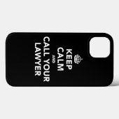 Blijf Kalmaan en Bel je Advocaat | Grappige Rechts Case-Mate iPhone Case (Achterkant (horizontaal))