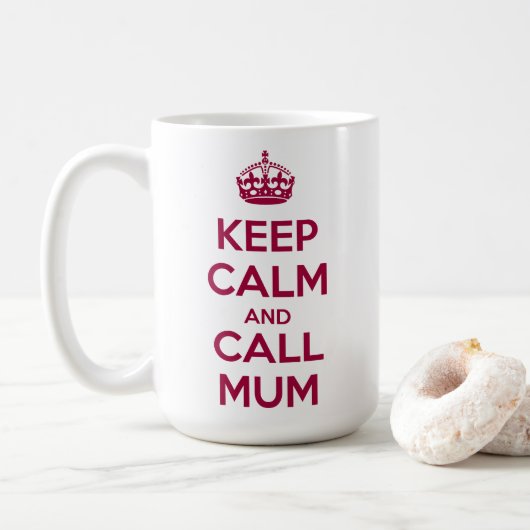 Blijf Kalmaan en Bel Ma Koffiemok (Met donut)