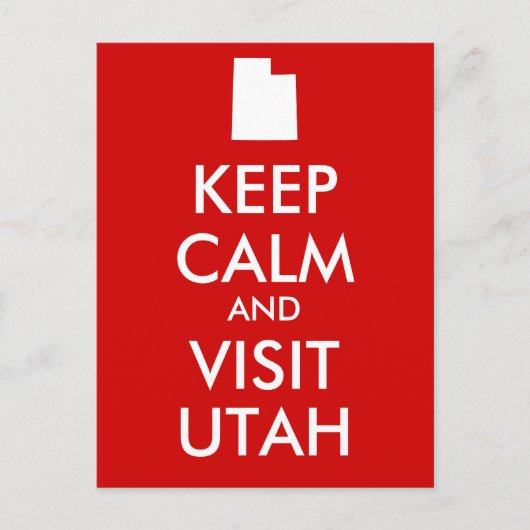 Blijf Kalmaan en Bezoek Utah Postcard Briefkaart (Voorkant)