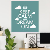 Blijf Kalmaan en Droom Voort (wolken) - alle kleur Poster (Thuiskantoor)