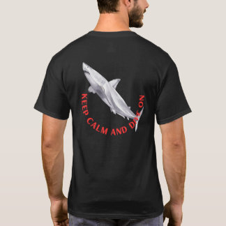 Blijf Kalmaan en Duik Eén T-shirt