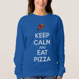 Blijf Kalmaan en Eet Pizza 2 Trui