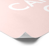 Blijf Kalmaan en Ga Door Licht Roze Print (Hoek)