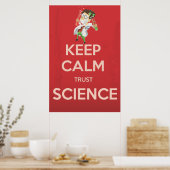 Blijf Kalmaan en Vertrouw op Wetenschap Poster (Keuken)