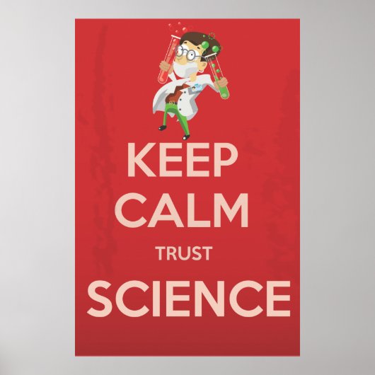 Blijf Kalmaan en Vertrouw op Wetenschap Poster (Voorkant)
