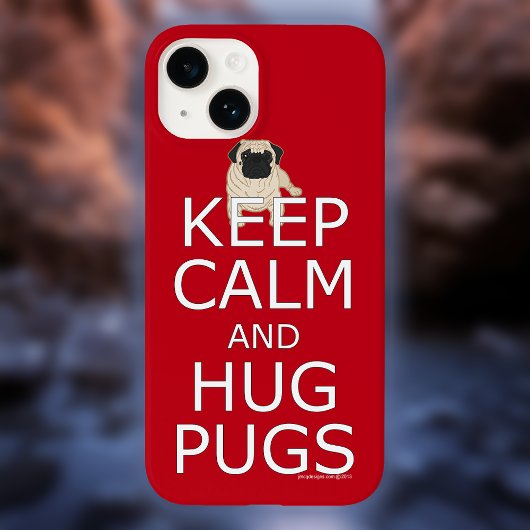 Blijf Kalmaan Knuffel Mopsen Hondenliefhebber Case-Mate iPhone Case