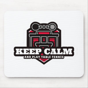 Blijf Kalmaan Tafeltennis Spelen Muismat