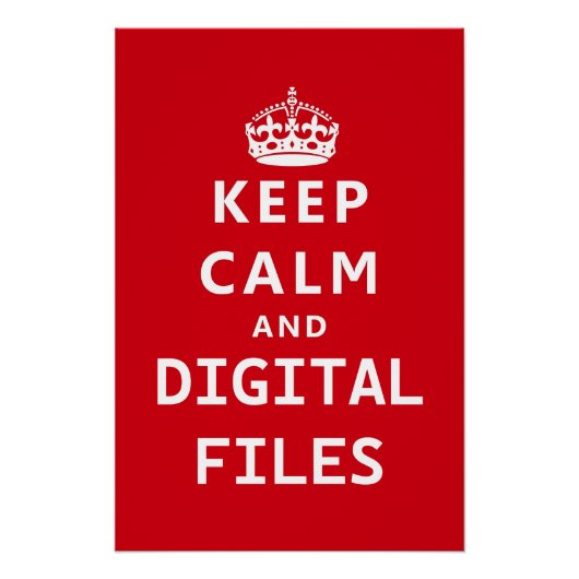 Blijf Kalme & Digitale Bestanden Perfect Poster (Voorkant)