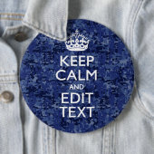 Blijf Kalme En Heb Je Tekst Navy Digitale Camo Ronde Button 6,0 Cm (In situ)