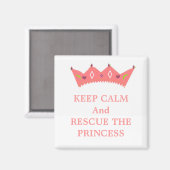 Blijf Kalme en Red de Prinses Magneet (Voorkant / Achterkant)