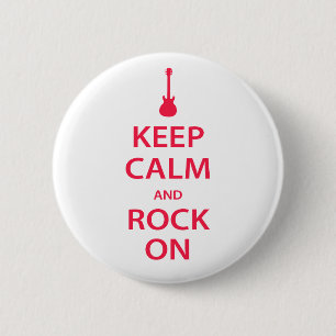 Blijf Kalme en Rock On! Ronde Button 5,7 Cm