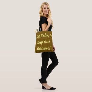 Blijf Kalme & Houd Afstand Tote Bag