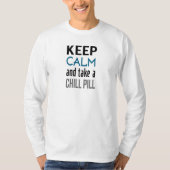 Blijf Kalme T-shirt (Voorkant)