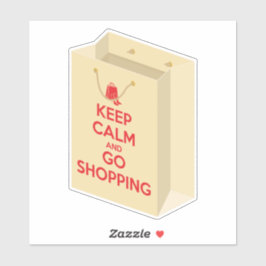 Blijf Kalmeer en Ga Winkelen (tas1) Sticker