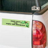 Blijf Kalmeer en Geniet van de Feestdagen Bumpersticker (Op Truck)