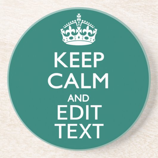 Blijf Kalmeer En Heb Je Tekst op Teal Zandsteen Onderzetter (Voorkant)