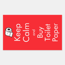 Blijf Kalmeer en Koop Toilet Papier Sticker